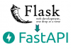 Как перейти от Flask к FastAPI