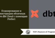 Планирование и оркестрация облачных задач dbt Cloud с помощью Prefect Планирование и оркестрация облачных задач dbt Cloud с помощью Prefect